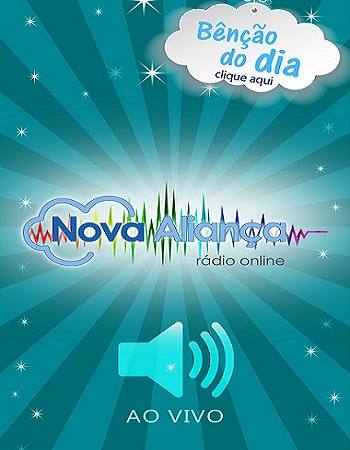 Ainda não tem o aplicativo oficial da Rádio Nova Aliança on-line no seu celular? instale agora mesmo!